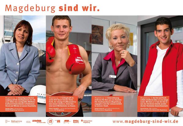 Bild vergrößern: Stadtmarketingkampagne "Magdeburg sind wir" 2003/2004
